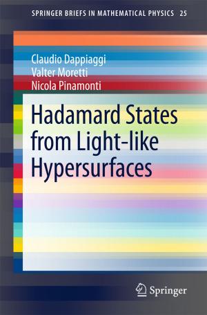 Cover of the book Hadamard States from Light-like Hypersurfaces by Adam Fforde