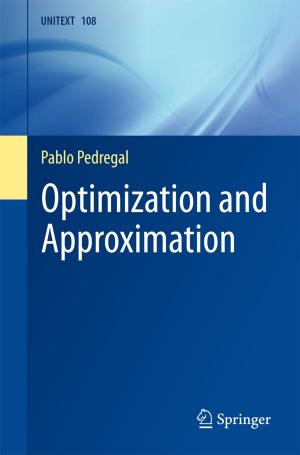 Cover of the book Optimization and Approximation by Antonio Avilés, Yolanda  Moreno, Manuel González, Jesús M.F. Castillo, Félix Cabello Sánchez
