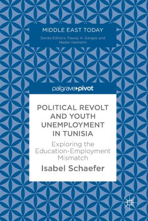 Cover of the book Political Revolt and Youth Unemployment in Tunisia by Kai Spohrer