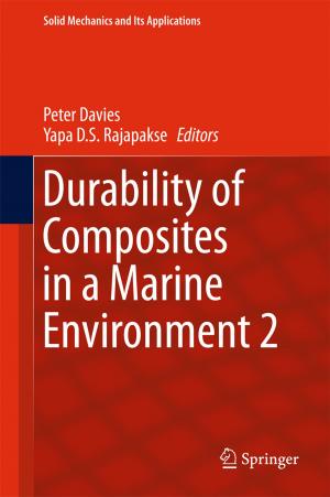 Cover of the book Durability of Composites in a Marine Environment 2 by José Luis  Prado, María Teresa Alberdi