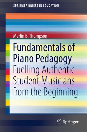 Cover of the book Fundamentals of Piano Pedagogy by Joachim Van den Bergh, Sara Thijs, Stijn Viaene