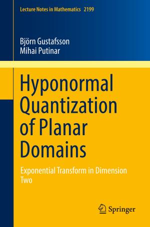 Cover of the book Hyponormal Quantization of Planar Domains by 
