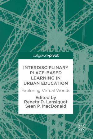 Cover of the book Interdisciplinary Place-Based Learning in Urban Education by Gerhard Werner, D. Thorburn Burns, R. Klaus Müller, Reiner Salzer