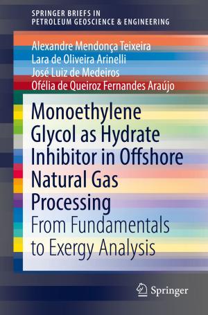 Cover of the book Monoethylene Glycol as Hydrate Inhibitor in Offshore Natural Gas Processing by Anthony Sully