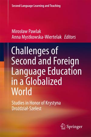 Cover of the book Challenges of Second and Foreign Language Education in a Globalized World by Erik Zidowecki