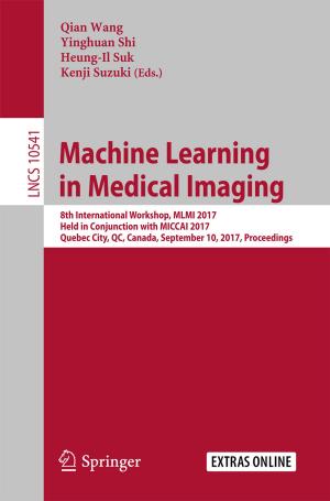 Cover of the book Machine Learning in Medical Imaging by Igor Pronin, Valery Kornienko