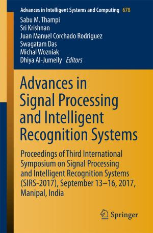 Cover of the book Advances in Signal Processing and Intelligent Recognition Systems by Gürkan Yilmaz, Catherine Dehollain