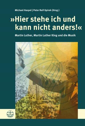 Cover of the book »Hier stehe ich und kann nicht anders!« by Christoph Markschies