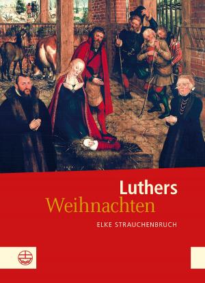Cover of the book Luthers Weihnachten by Fabian Vogt