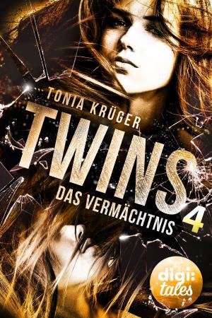 Cover of the book Twins (4). Das Vermächtnis by Erica Gerald Mason