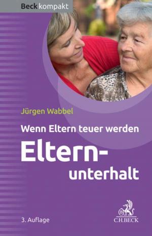 Cover of the book Elternunterhalt by Wolfgang Krieger