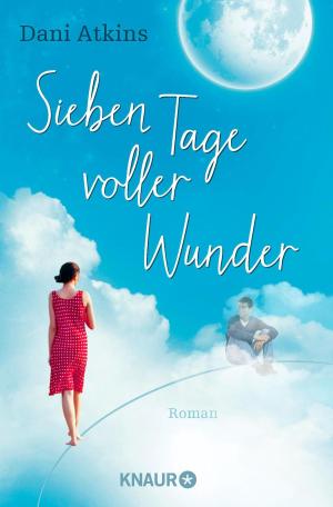 Cover of the book Sieben Tage voller Wunder by Susanna Ernst