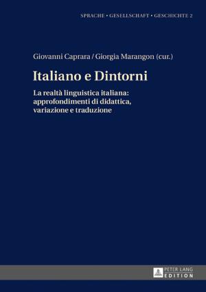 Cover of the book Italiano e Dintorni by Gabriela E. Moreno