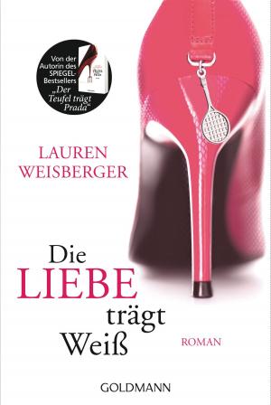 Book cover of Die Liebe trägt Weiß