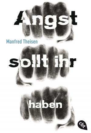 Cover of the book Angst sollt ihr haben by Rachel E. Carter