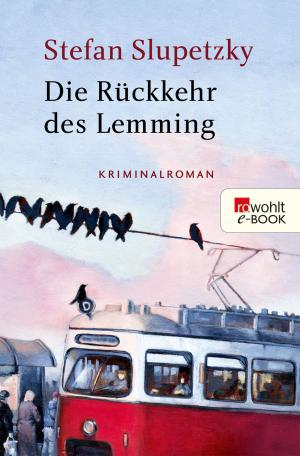 Cover of the book Die Rückkehr des Lemming by Jan Seghers