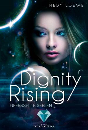 Cover of the book Dignity Rising 1: Gefesselte Seelen by Anika Lorenz