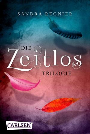 Cover of the book Die Zeitlos-Trilogie: Band 1 bis 3 als E-Box by Johanna Danninger