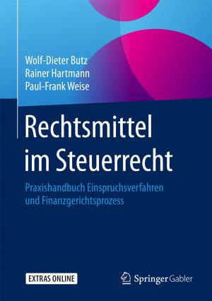 Cover of the book Rechtsmittel im Steuerrecht by Michael Froböse, Manuela Thurm