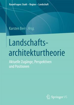 Cover of the book Landschaftsarchitekturtheorie by Marc Rutschmann