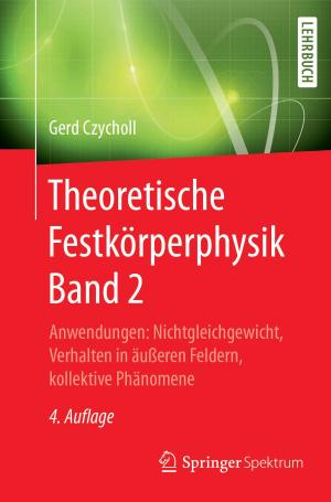 Cover of the book Theoretische Festkörperphysik Band 2 by Christel Kumbruck, Wibke Derboven