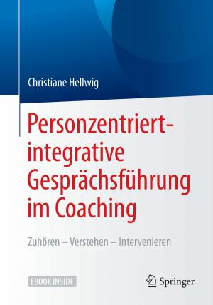 Cover of the book Personzentriert-integrative Gesprächsführung im Coaching by Rainer-Peter Meyer, Fabrizio Moro, Hans-Kaspar Schwyzer, Fritz Hefti