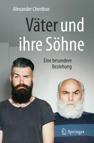 Cover of the book Väter und ihre Söhne by P. Höhn, E. Kunze, K. Nomura, C. Witting, W. Schlake