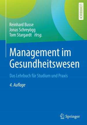 Cover of the book Management im Gesundheitswesen by Frank Hänsel, Fabienne Ennigkeit, Sören Daniel Baumgärtner, Julia Kornmann