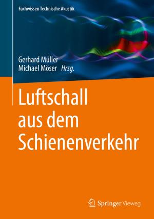 Cover of the book Luftschall aus dem Schienenverkehr by Peter Peverelli