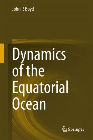 Cover of the book Dynamics of the Equatorial Ocean by Fengxian Xin, Tianjian Lu