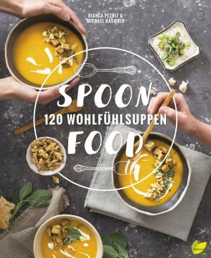 Cover of the book Spoonfood by Brigitte Bach