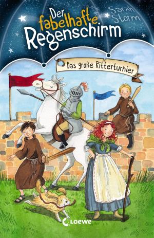 Cover of the book Der fabelhafte Regenschirm 6 - Das große Ritterturnier by Katharina Wieker
