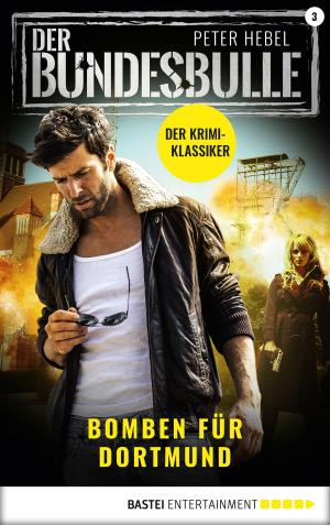 Cover of the book Der Bundesbulle 3 - Krimi-Serie by Jack Slade