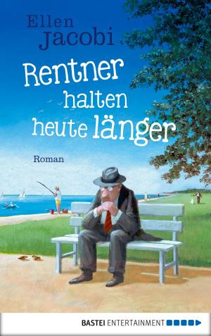 Cover of the book Rentner halten heute länger by Ian Rolf Hill