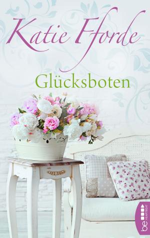 Cover of the book Glücksboten by Amy Baxter