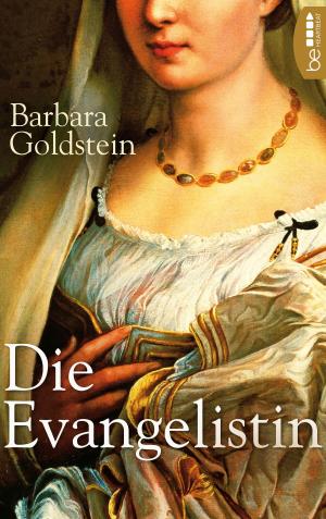 Cover of the book Die Evangelistin by Andreas Kufsteiner