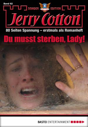 Cover of the book Jerry Cotton Sonder-Edition - Folge 62 by Sarah Lark