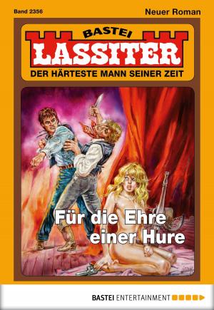 Cover of the book Lassiter - Folge 2356 by Jere D. James