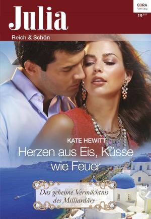 Cover of the book Herzen aus Eis, Küsse wie Feuer by JENNIE LUCAS