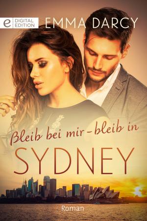Book cover of Bleib bei mir - bleib in Sydney
