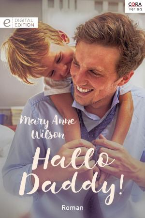 Cover of the book Hallo Daddy! by Anne Weale, Chantelle Shaw, Michelle Reid