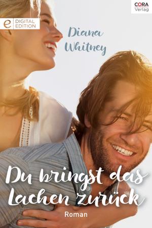 Cover of the book Du bringst das Lachen zurück by Jennifer Taylor