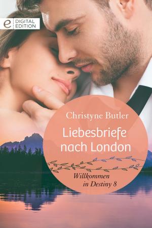 Cover of the book Liebesbriefe nach London by Anne Mather