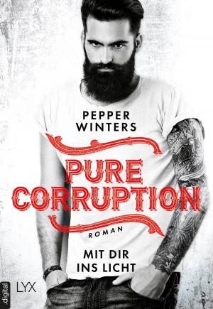 Book cover of Pure Corruption - Mit dir ins Licht