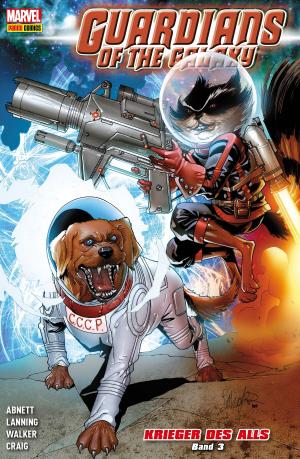 Cover of the book Guardians of the Galaxy: Krieger des Alls 3 by Al Ewing