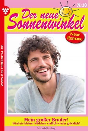 Cover of the book Der neue Sonnenwinkel 10 – Familienroman by Toni Waidacher