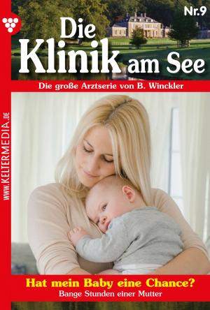bigCover of the book Die Klinik am See 9 – Arztroman by 