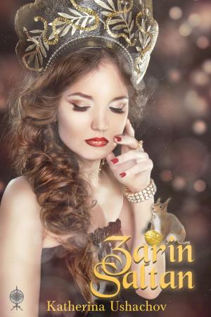 Cover of the book Zarin Saltan by Kristine Truhel