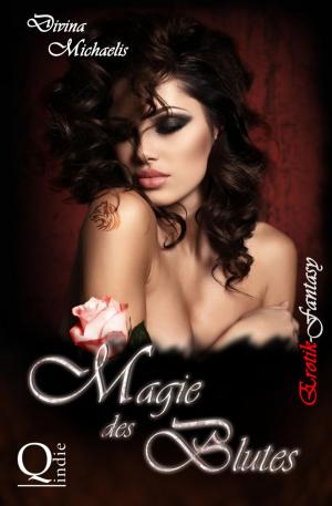 Cover of the book Magie des Blutes by Mattis Lundqvist