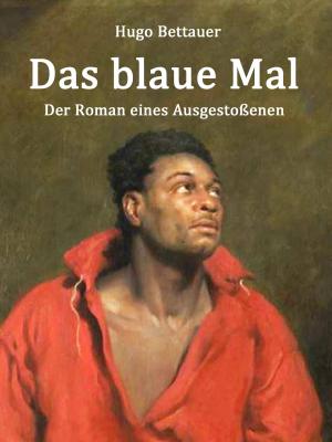Cover of the book Das blaue Mal by Michael Dahms, Roland Strauß